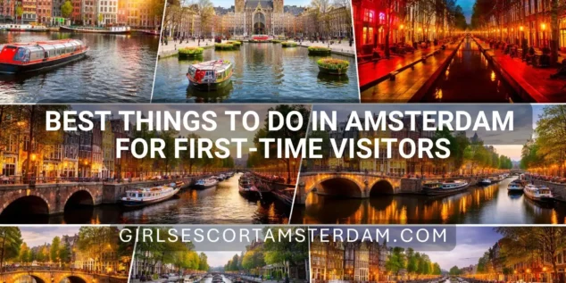 Top Attractions and Things To Do In Amsterdam