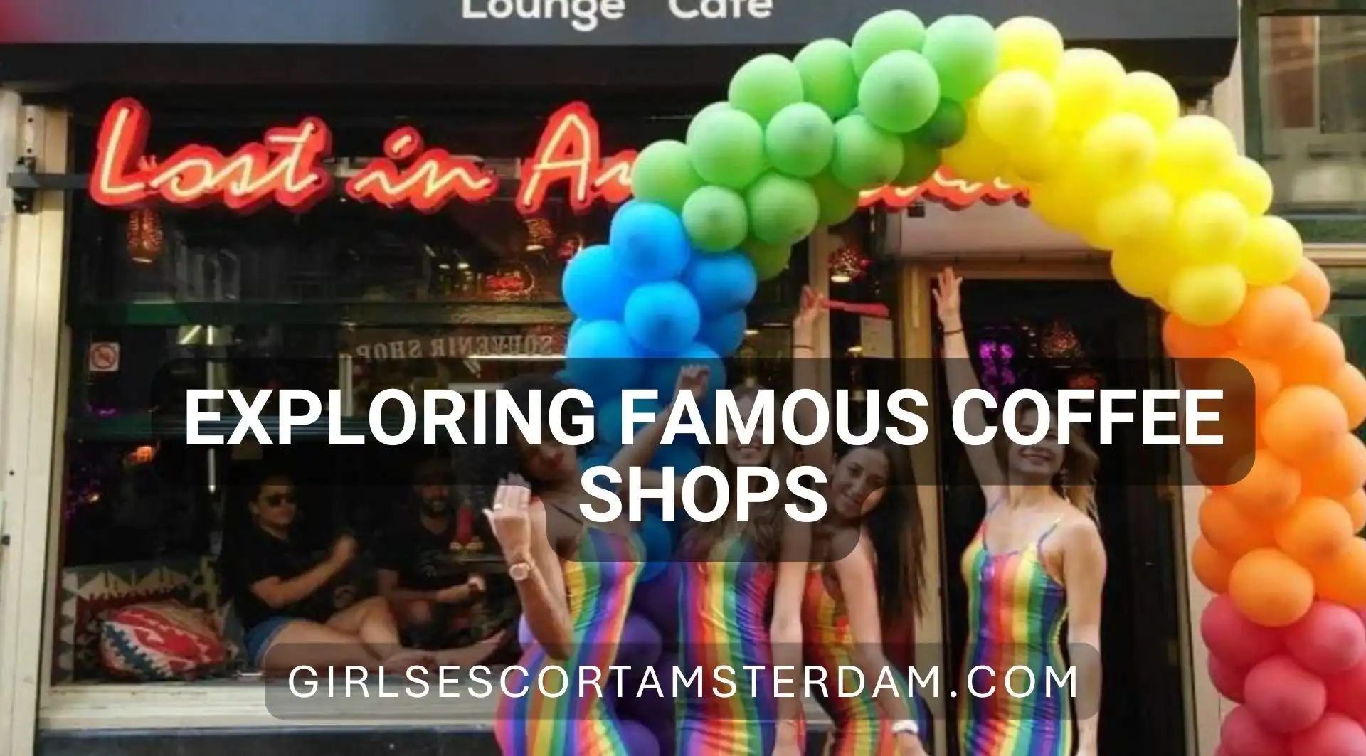 Exploring Amsterdam’s Famous Coffee Shops
