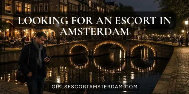 Exploring Evening Companionship in Amsterdam