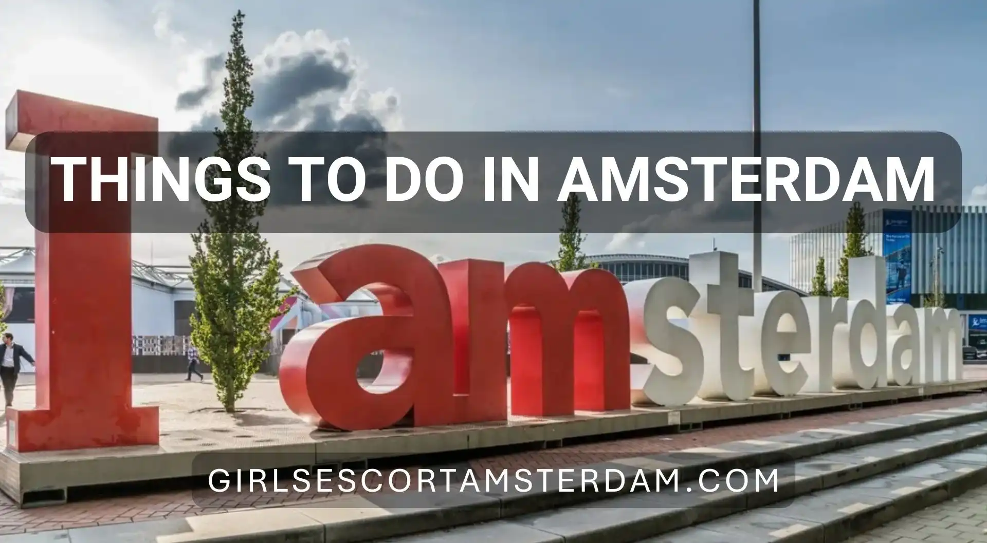 Top Things to Do in Amsterdam