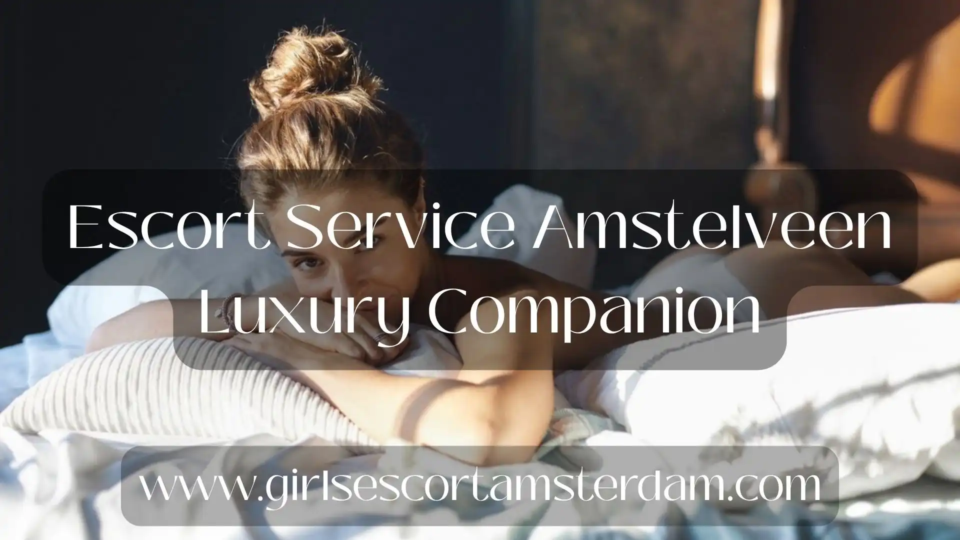 luxury escort service in Amstelveen with elegant companion
