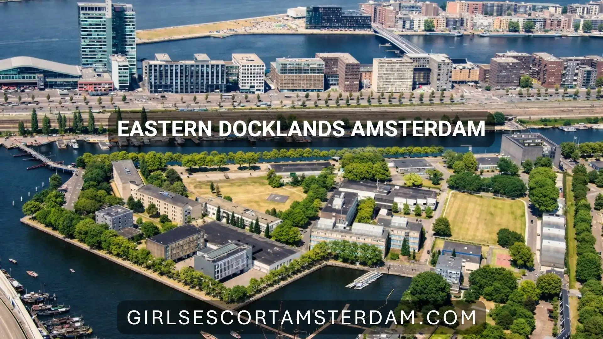 Discover Amsterdam’s Modern Waterfront Side
